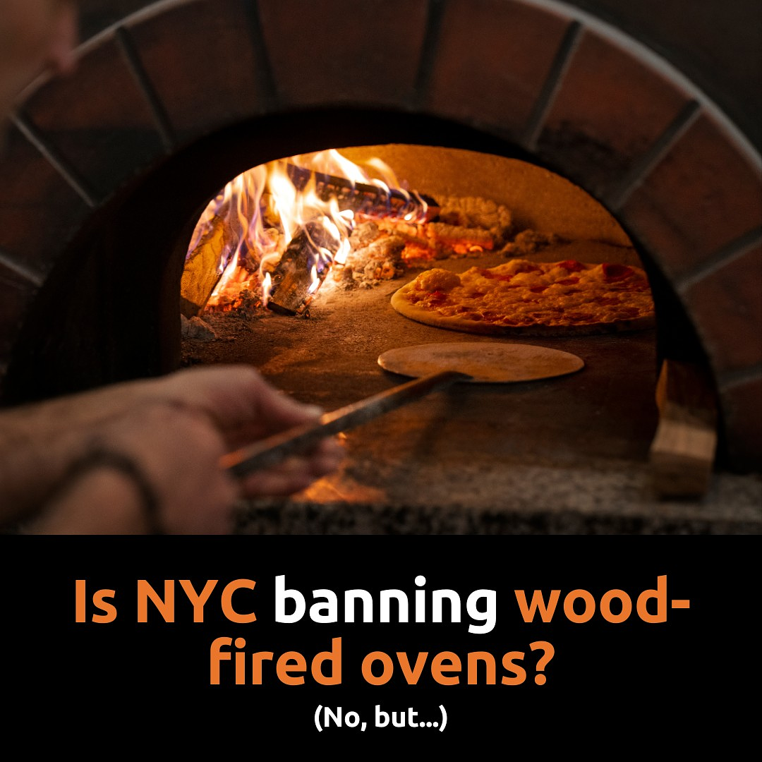No, there is no BAN on coal and wood-fired ovens in NYC. BUT…
