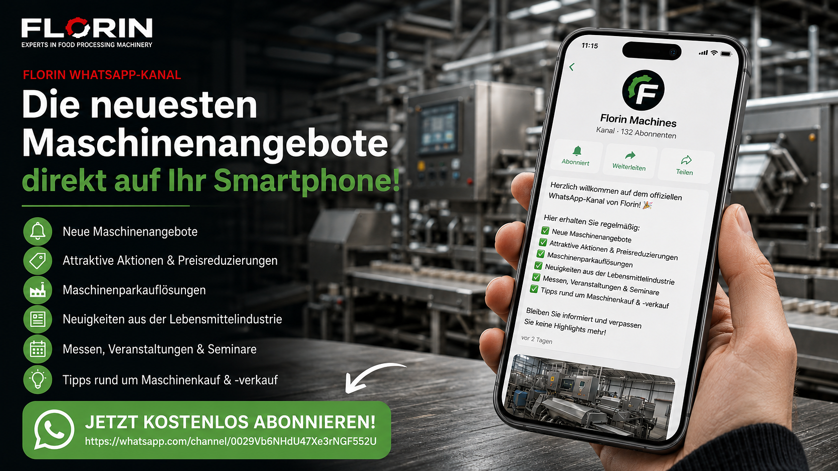 Immer die neuesten Maschinenangebote zuerst erhalten – jetzt den Florin WhatsApp-Kanal abonnieren