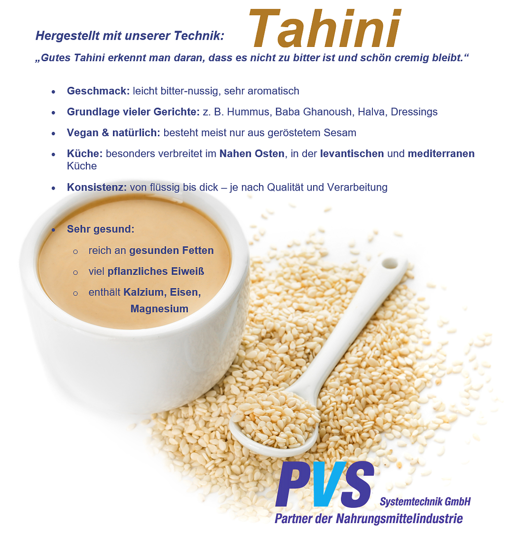 Hergestellt mit unserer Technik - Tahini 