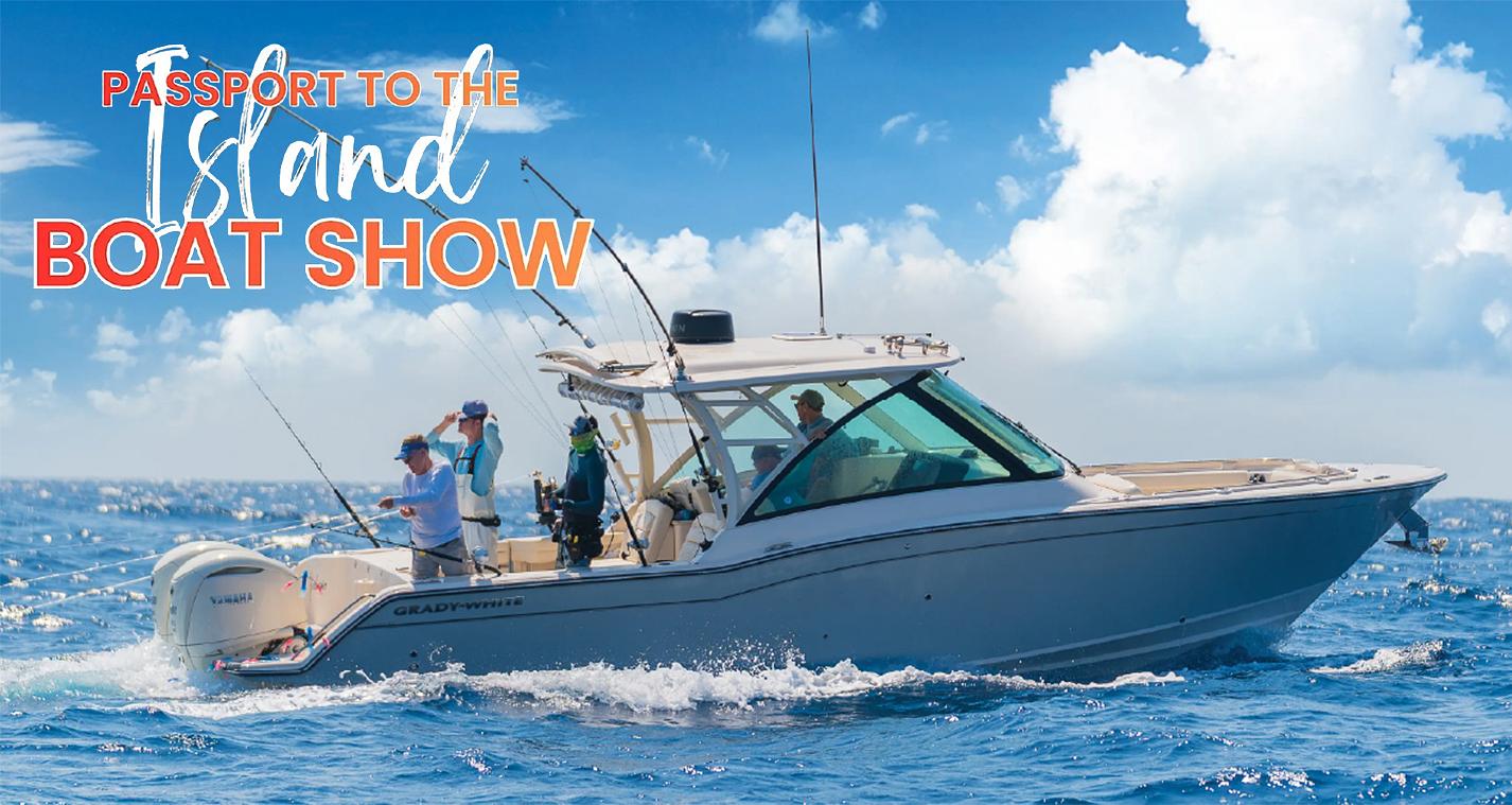 Passport to the Island Boat Show