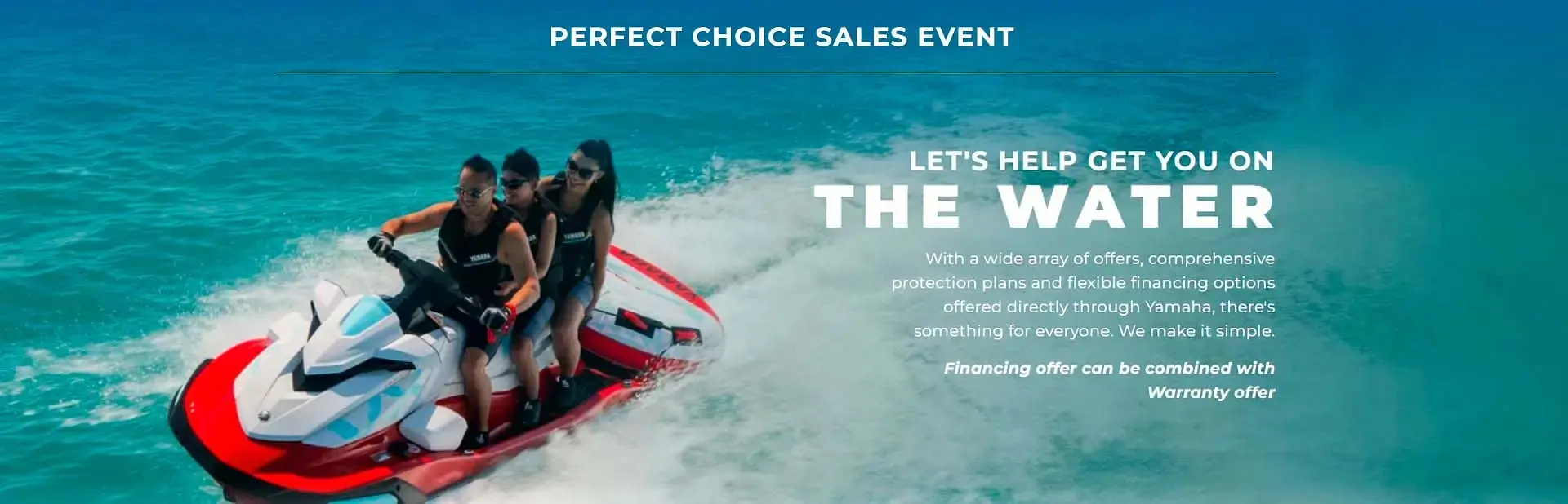 YAMAHA PERFECT CHOICE SALES EVENT