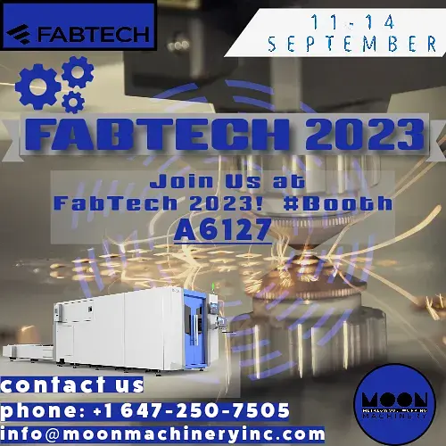 Moon Machinery Shines at Fabtech 2023: Booth A6127