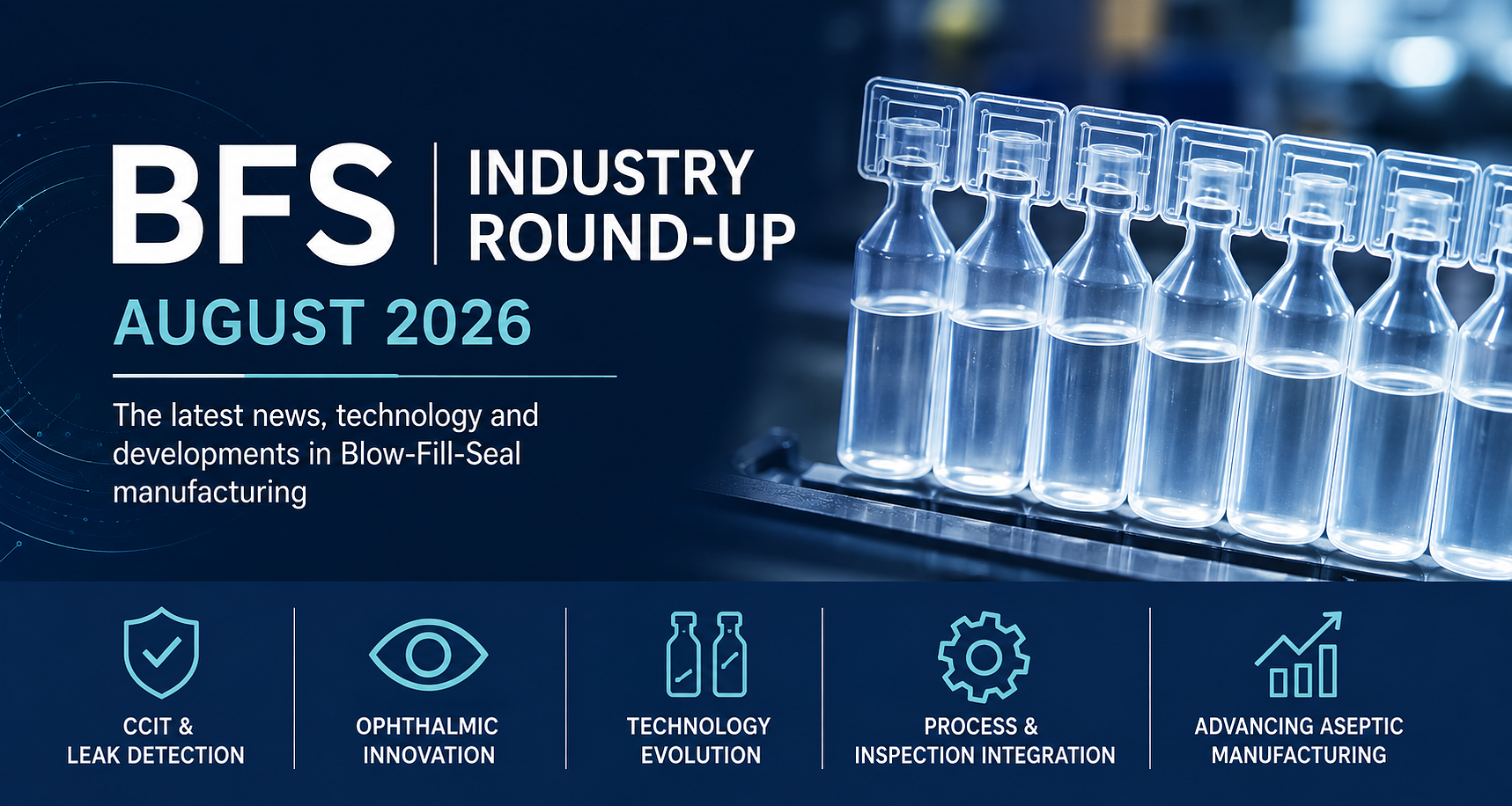 BFS Industry Round-Up: August 2026