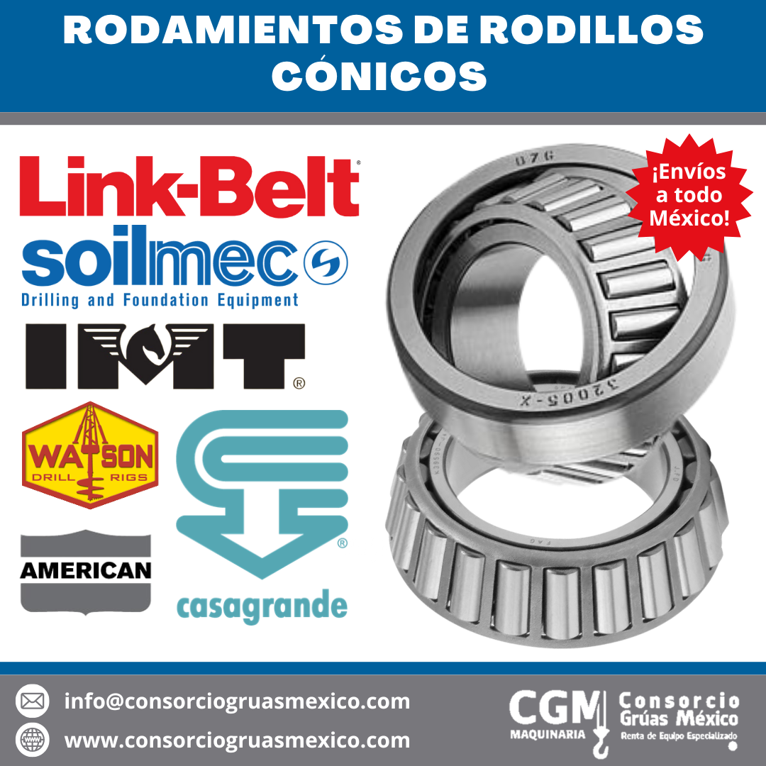 Rodamientos de rodillos cónicos para gruas mecanicas, hidraulicas y perforadoras. 