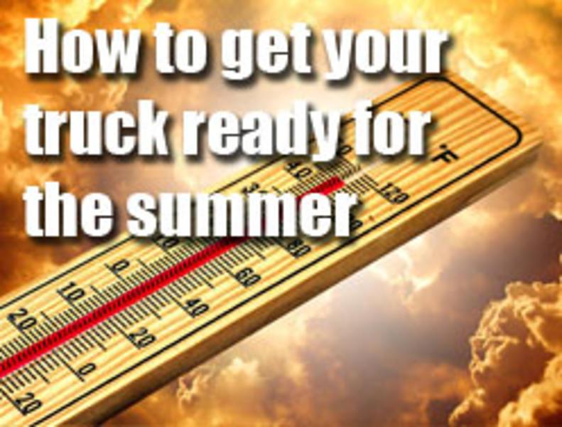How to get your truck ready for the summer
