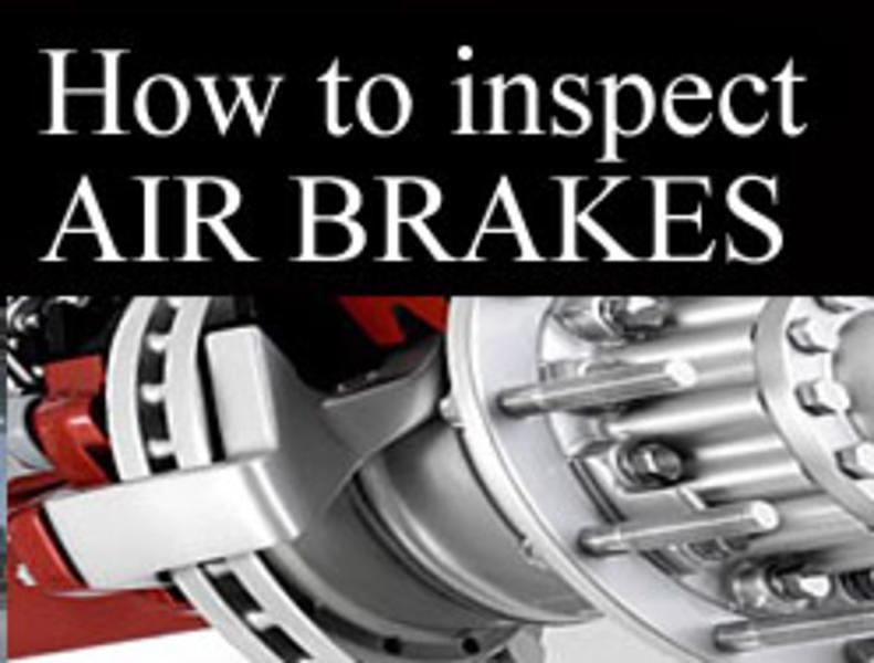 How to Inspect Truck Air Brakes