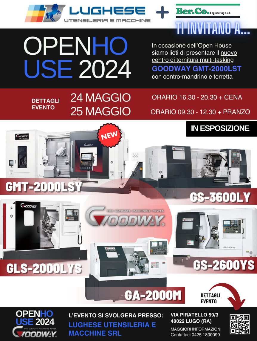 BERCO ENGINEERING TI INVITA ALL'OPEN HOUSE LUGHESE CON LA TORNITURA GOODWAY 