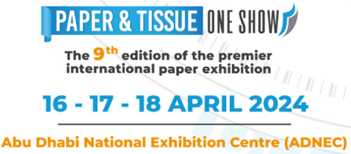 Visit our booth G09 at the PAPER & TISSUE ONE SHOW in Abu Dhabi