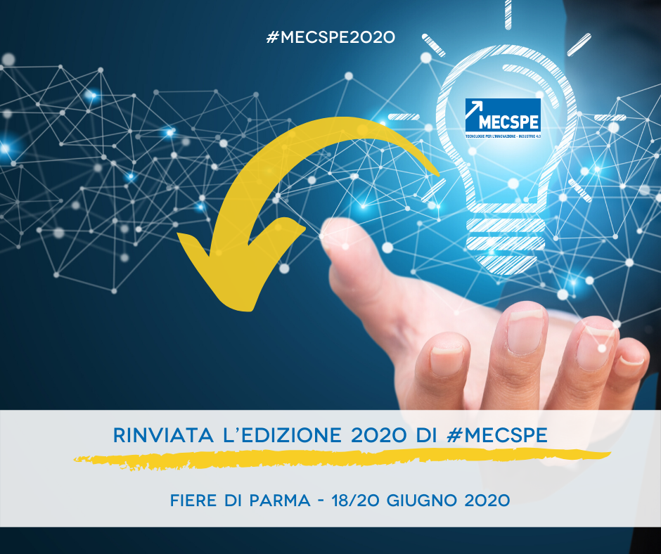 Rinviata la fiera MECSPE 2020 di Parma