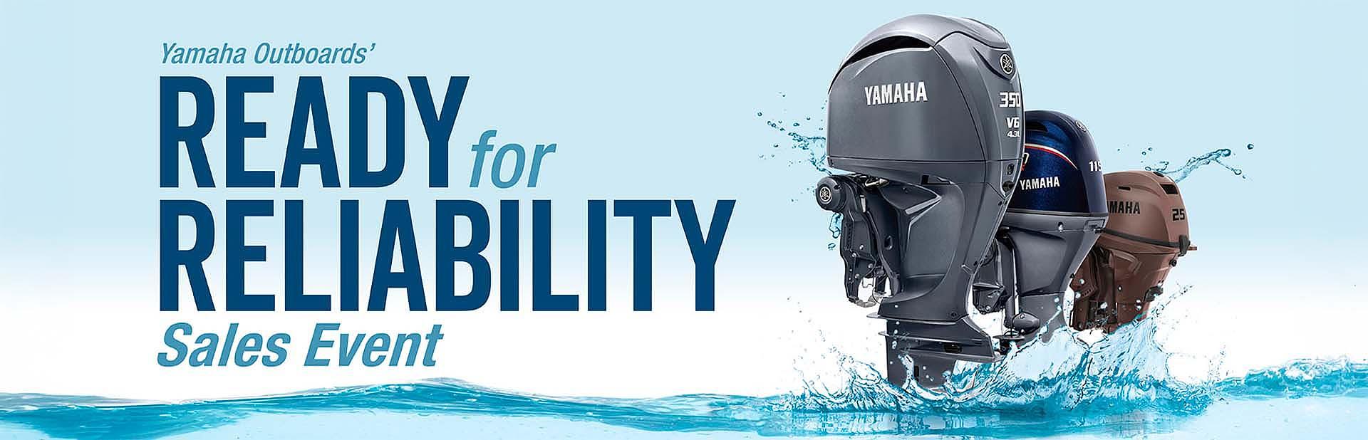Ready for Reliability - Outboard Motors