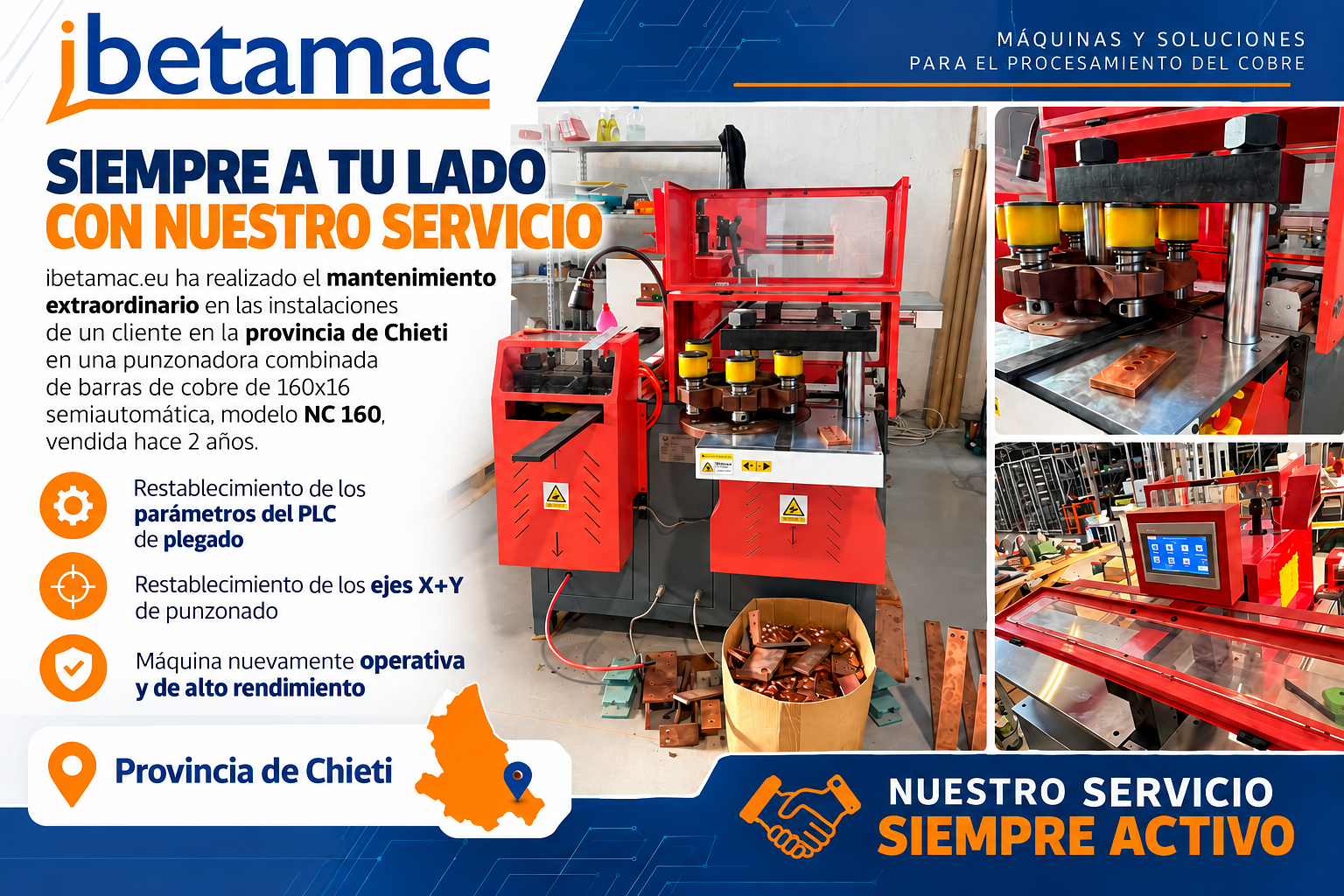 Asistencia técnica y mantenimiento de máquina para barras de cobre NC 160 en la provincia de Chieti, Italia
