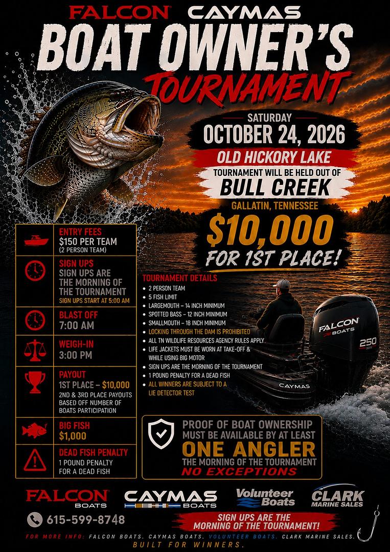 Falcon Caymas Boat Owner's Tournament, Saturday October 24, 2026, Old Hickory Lake, Bull Creek, Gallatin, Tennessee, ten thousand dollars for first place
