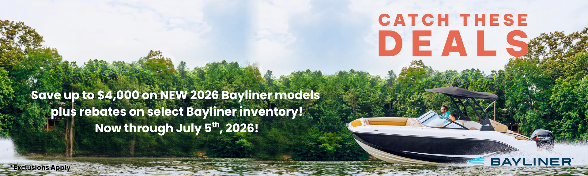 Bayliner “Catch the Deal” Sales Event | Now Through July 5, 2026