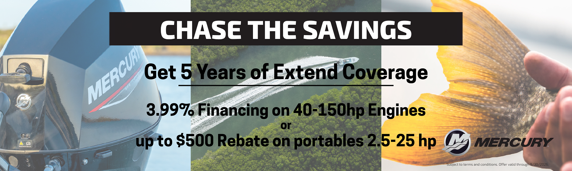 Chase the Savings with Mercury Outboards