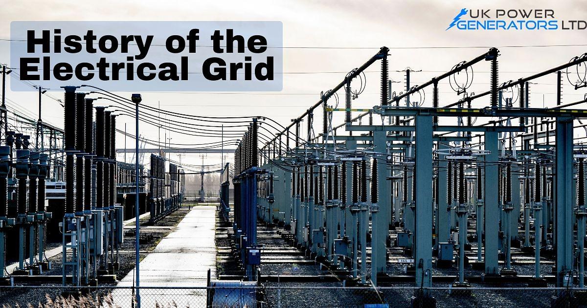 History of the Electrical Grid: A Global Perspective