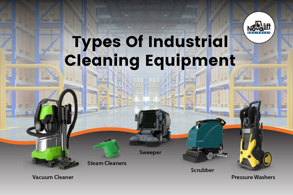 Different Types of Industrial Cleaning Equipment: Which One Is Best for Your Business?