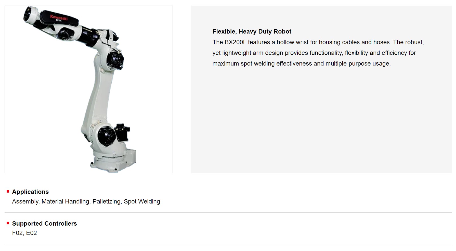 KAWASAKI BX200L 6 AXIS GENERAL PURPOSE ROBOT PAYLOAD 200 KG X 2597 MM REACH