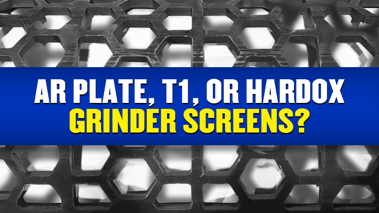AR PLATE, T1, OR HARDOX SCREENS?
