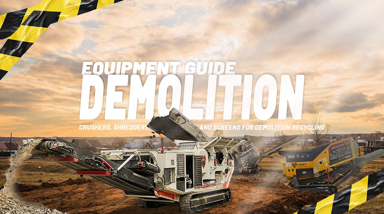 Demolition Equipment Guide