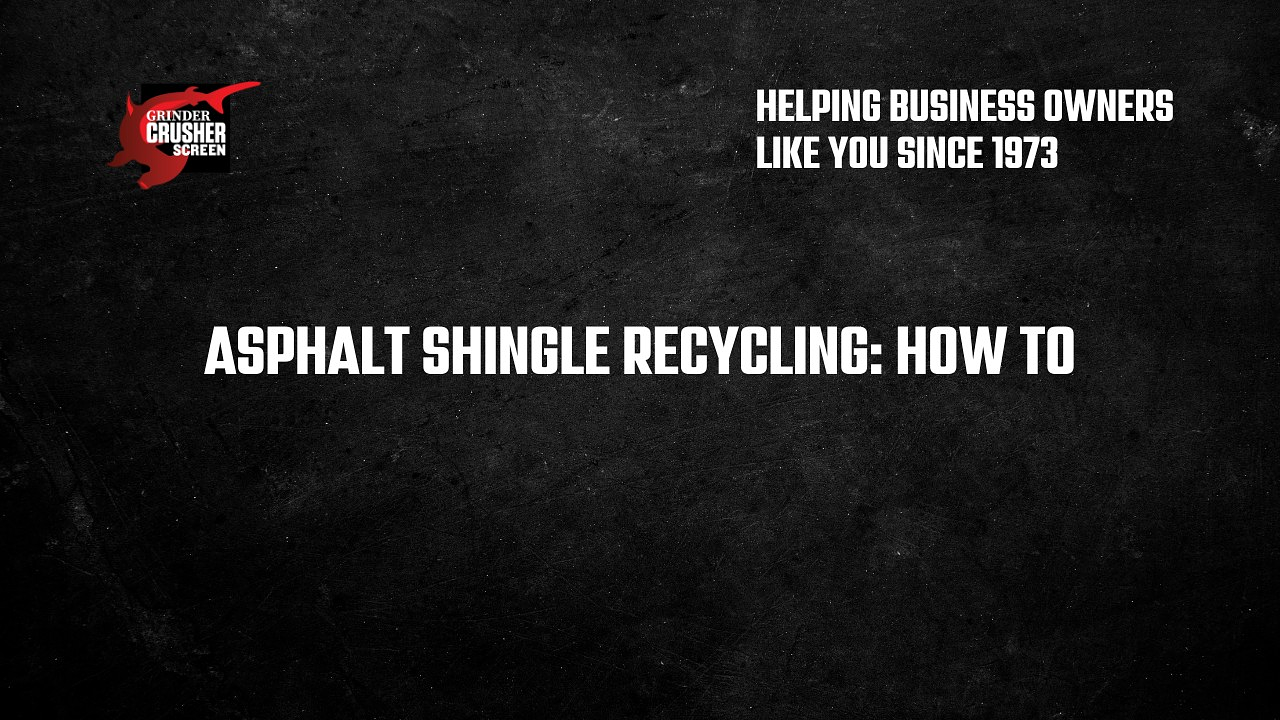 Asphalt Shingle Recycling: How To