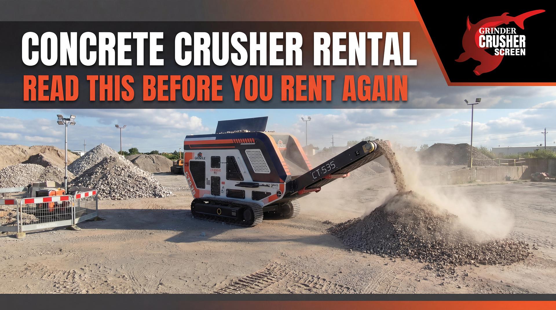 Concrete Crusher Rental: Read This Before You Rent Again (Rent vs Buy Guide)