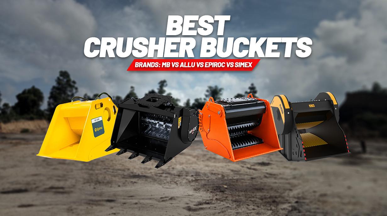 Best Crusher Bucket Brands
